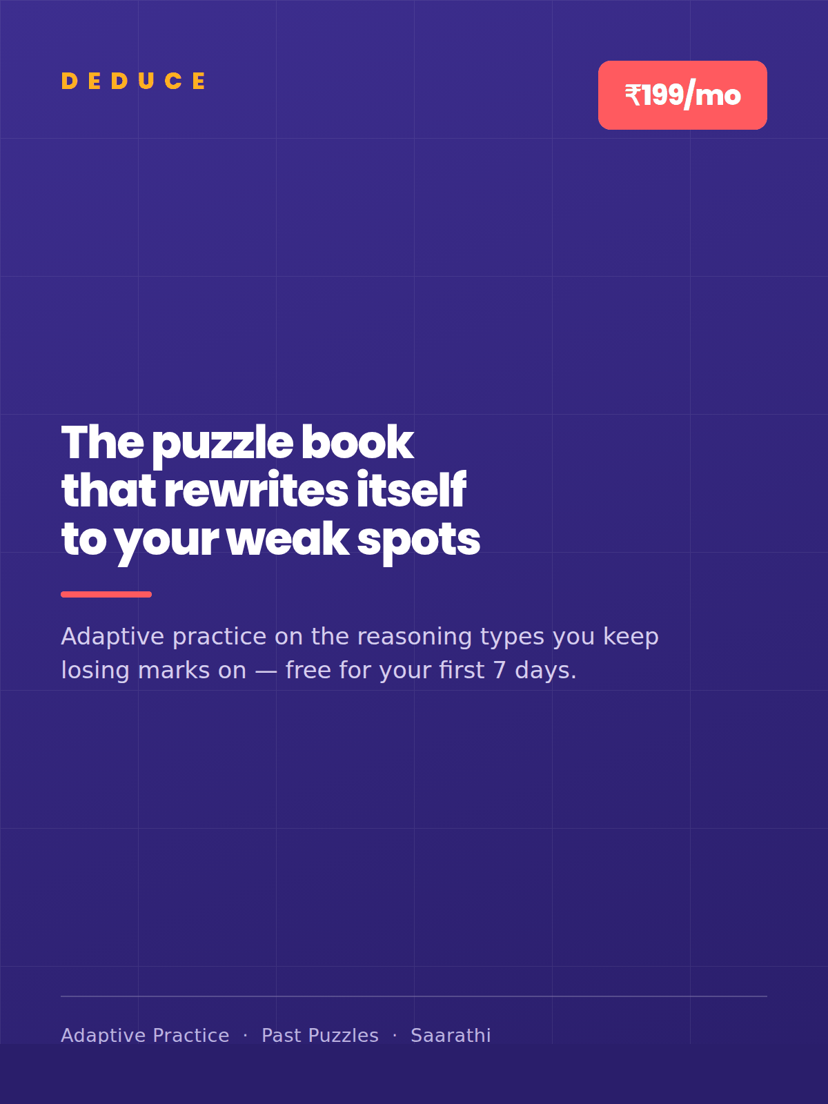 Deduce Pro — adaptive reasoning practice, ₹199 per month